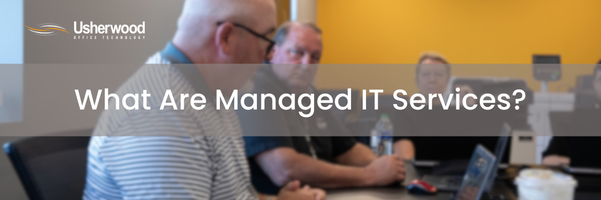 What Are Managed IT Services?